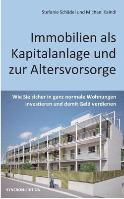 bokomslag Immobilien als Kapitalanlage und zur Altersvorsorge