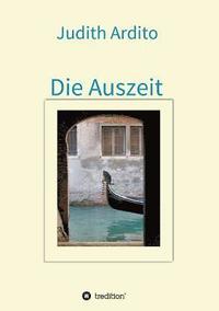 bokomslag Die Auszeit