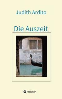 bokomslag Die Auszeit