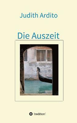Die Auszeit 1