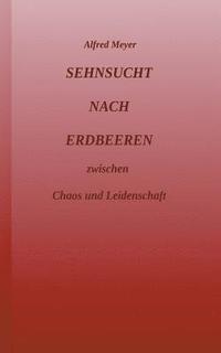 bokomslag Sehnsucht nach Erdbeeren