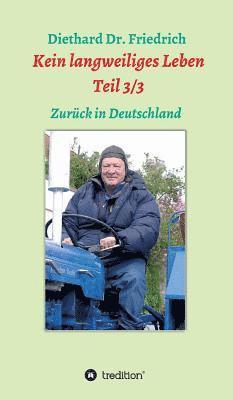 Kein langweiliges Leben Teil 3/3