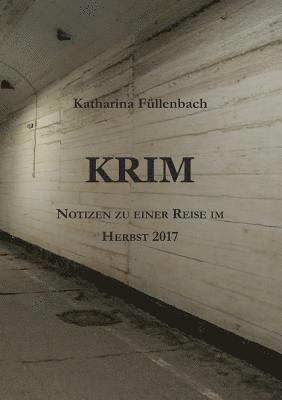 Krim: Notizen zu einer Reise im Herbst 2017 1