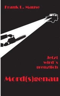 bokomslag Mord(s)genau