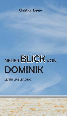 Neuer Blick von Dominik 1