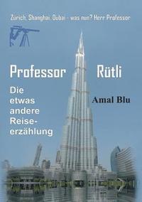 bokomslag Professor Rütli