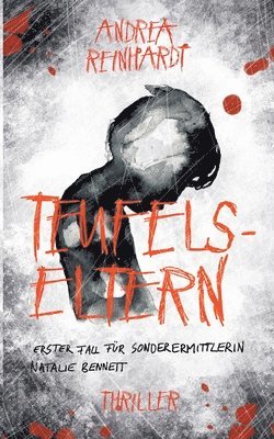 Andrea Reinhardt - Teufelseltern, Häftad