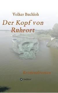 bokomslag Der Kopf von Ruhrort