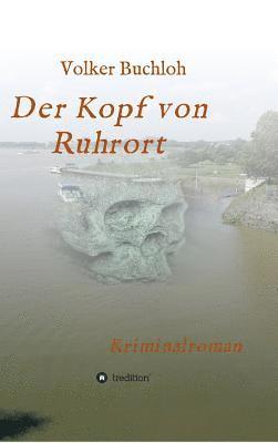 bokomslag Der Kopf von Ruhrort