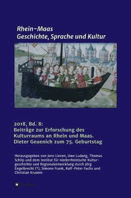Rhein-Maas. Geschichte, Sprache und Kultur 1