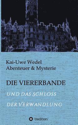 Die Viererbande 1