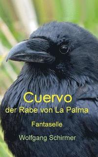 bokomslag Cuervo - der Rabe von La Palma