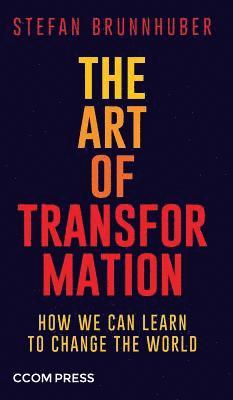 The Art of Transformation 1