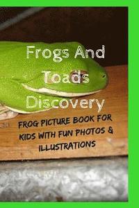 bokomslag Frogs And Toads Discovery