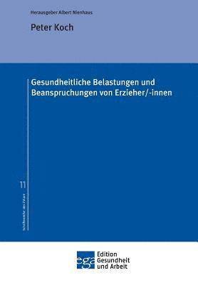 bokomslag Gesundheitliche Belastungen und Beanspruchungen von Erzieher/-innen