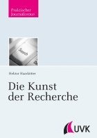 Hektor Haarkötter - Die Kunst der Recherche, Häftad