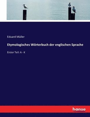 bokomslag Etymologisches Wörterbuch der englischen Sprache