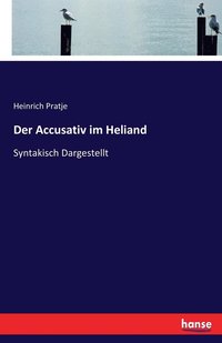 bokomslag Der Accusativ im Heliand