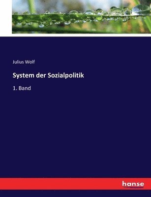 System der Sozialpolitik 1