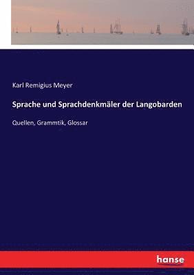 bokomslag Sprache und Sprachdenkmäler der Langobarden