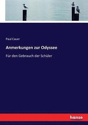 Paul Cauer - Anmerkungen zur Odyssee, Häftad