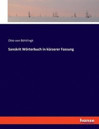 bokomslag Sanskrit Wörterbuch in kürzerer Fassung