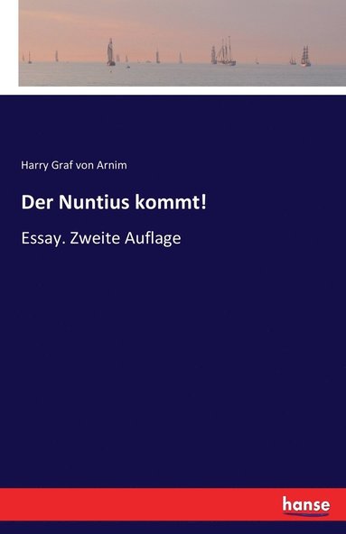 bokomslag Nuntius kommt!