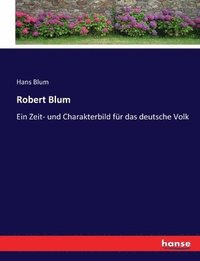 bokomslag Robert Blum