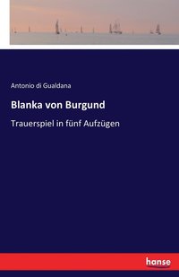 bokomslag Blanka von Burgund