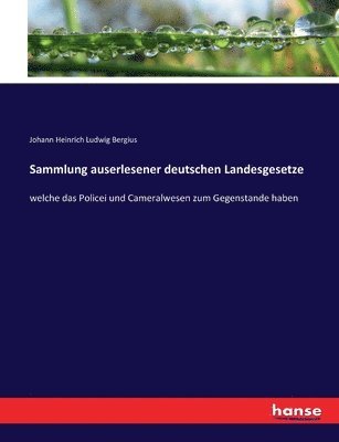 bokomslag Sammlung auserlesener deutschen Landesgesetze