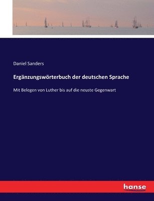 Ergnzungswrterbuch der deutschen Sprache 1