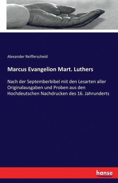 Alexander Reifferscheid - Marcus Evangelion Mart. Luthers, Häftad