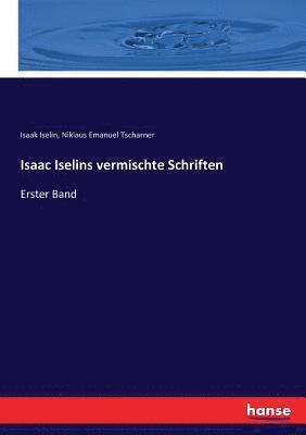 bokomslag Isaac Iselins vermischte Schriften