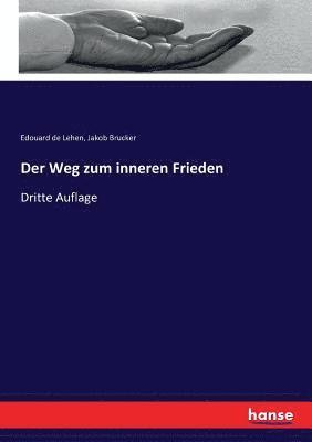 bokomslag Weg zum inneren Frieden
