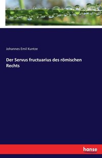 bokomslag Der Servus fructuarius des rmischen Rechts