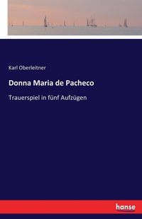 bokomslag Donna Maria de Pacheco