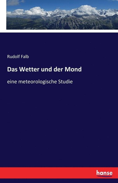 bokomslag Wetter und der Mond