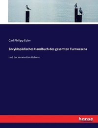 bokomslag Encyklopdisches Handbuch des gesamten Turnwesens
