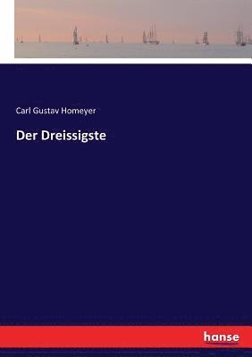 Der Dreissigste 1