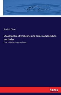 bokomslag Shakespeares Cymbeline und seine romanischen Vorlaufer