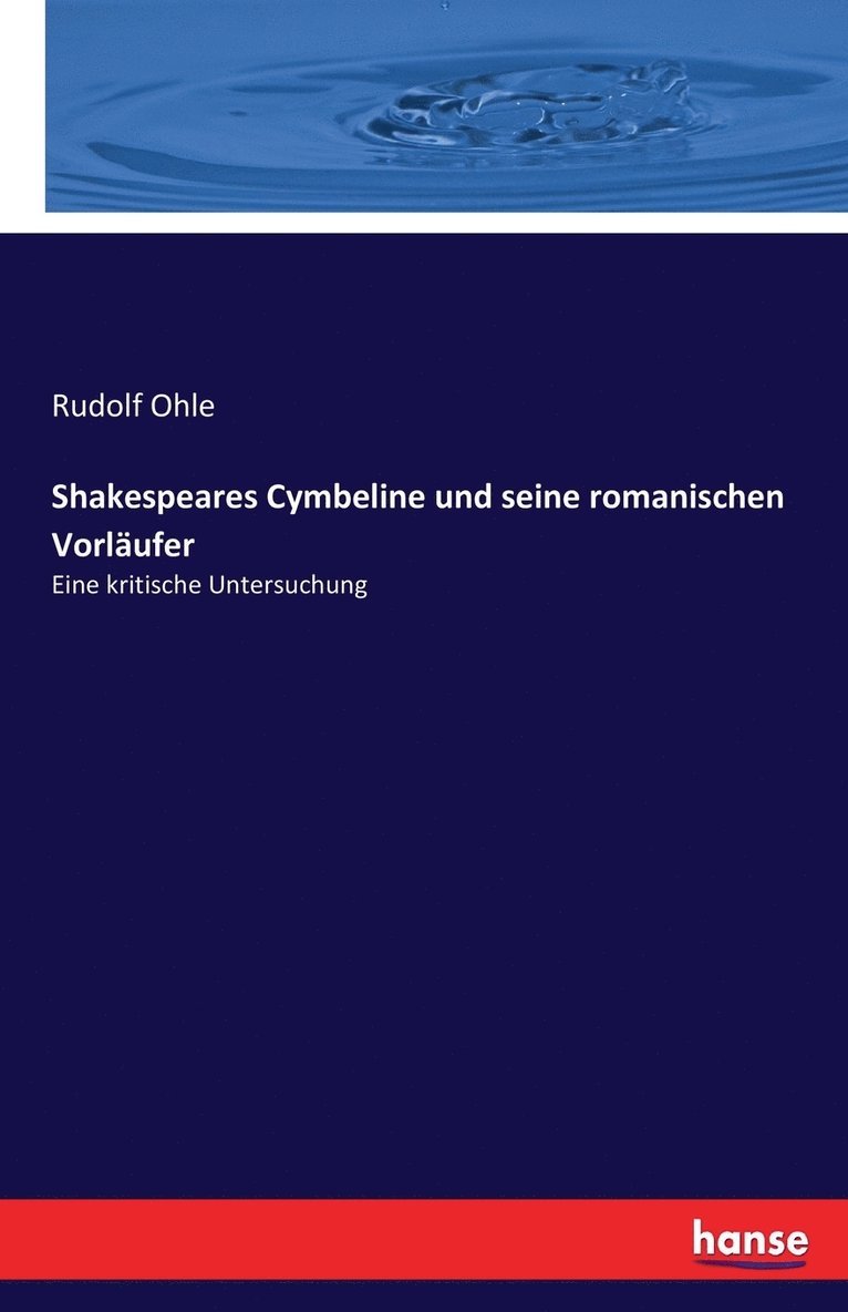 Shakespeares Cymbeline und seine romanischen Vorlaufer 1