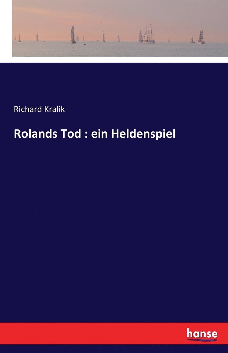 Rolands Tod 1