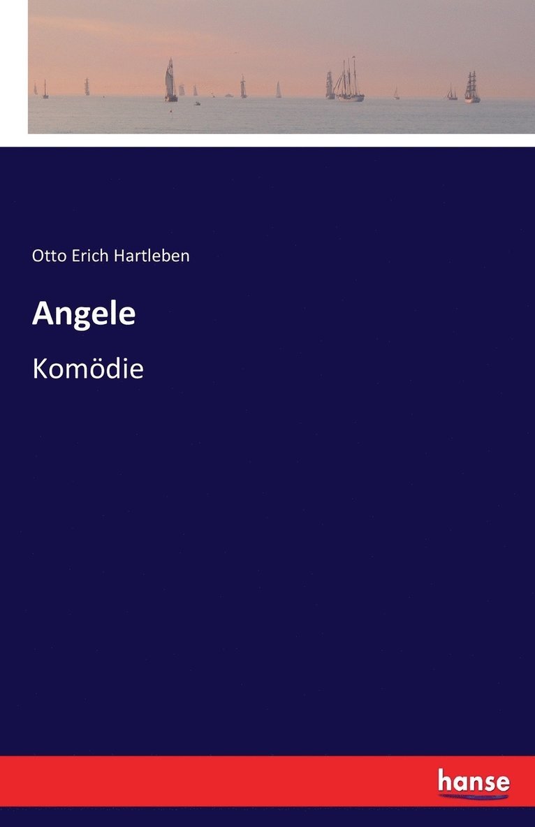 Otto Erich Hartleben - Angele, Häftad