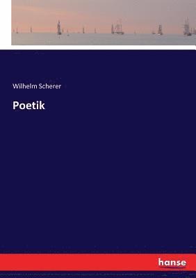 Wilhelm Scherer - Poetik, Häftad