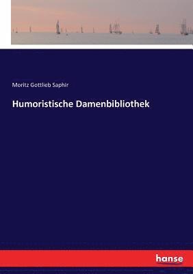 bokomslag Humoristische Damenbibliothek