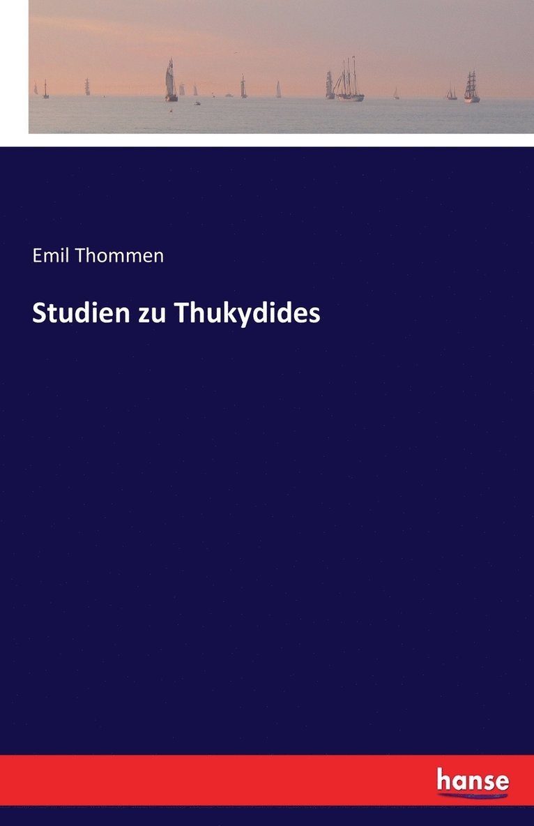 Emil Thommen - Studien zu Thukydides, Häftad