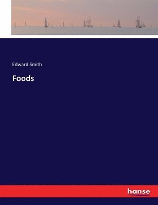 Edward Smith - Foods, Häftad