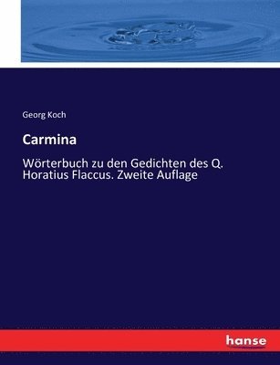 Georg Koch - Carmina, Häftad