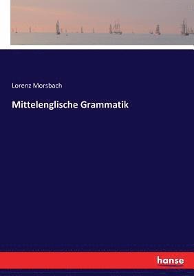 bokomslag Mittelenglische Grammatik