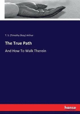 The True Path 1